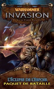 Warhammer Invasion - L'Eclipse de l'Espoir