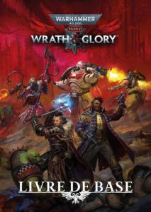 Wrath & Glory - Livre de Base