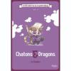 Chatons & Dragons la BD dont tu es le Petit Héros