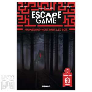 Escape Game Party - Promenons-nous dans les Bois