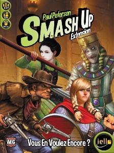 Smash Up - Vous en Voulez encore?