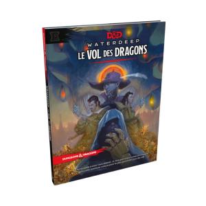 Dungeons & Dragons 5ème Edition - Le Vol des Dragons