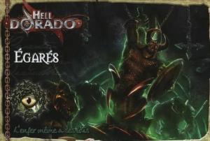 Hell Dorado - Les Egarés