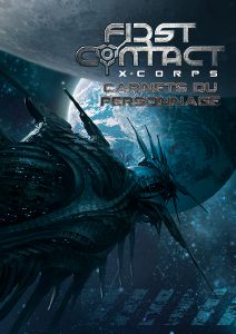 First Contact - Carnets du Personnage